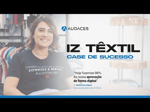 Conheça a parceria de sucesso entre IZ têxtil e Audaces