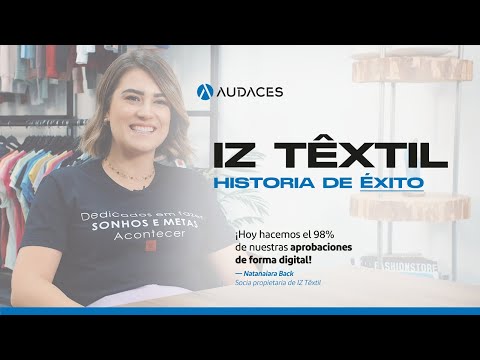 Conoce la alianza exitosa entre IZ Textil y Audaces