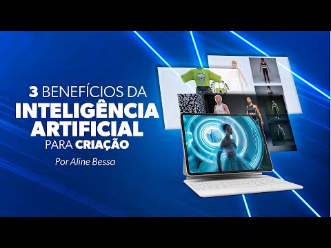 3 benefícios da Inteligência Artificial para criação por @bessaaline