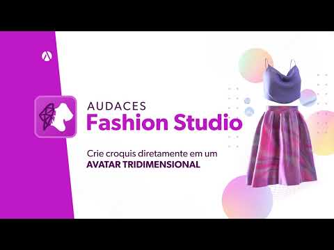 Audaces Fashion Studio | Crie designs em um avatar tridimensional