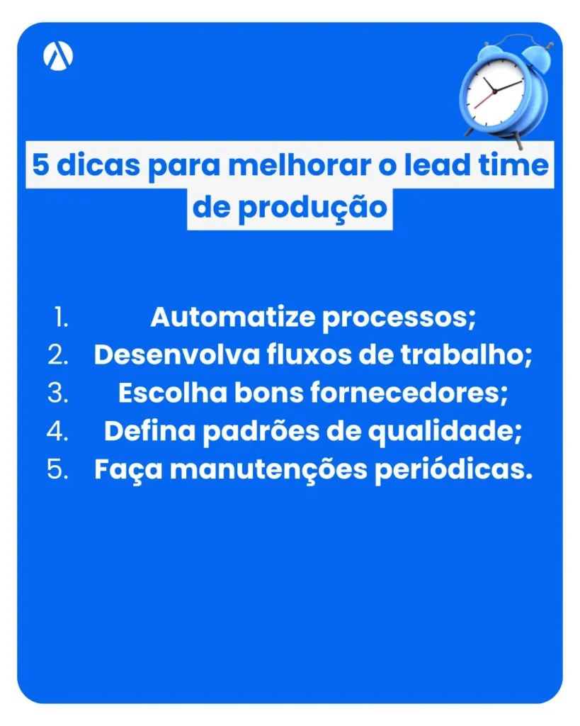 Lista com dicas para melhorar o lead time de produção