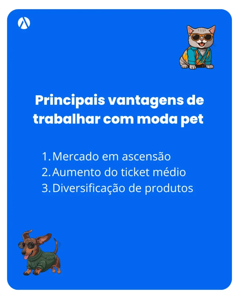 Infográfico mostrando as vantagens de investir em moda pet