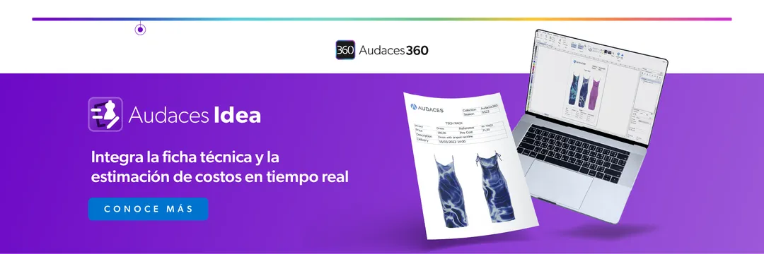 Integra la ficha técnica y la estimación de costos en tiempo real con Audaces Idea.