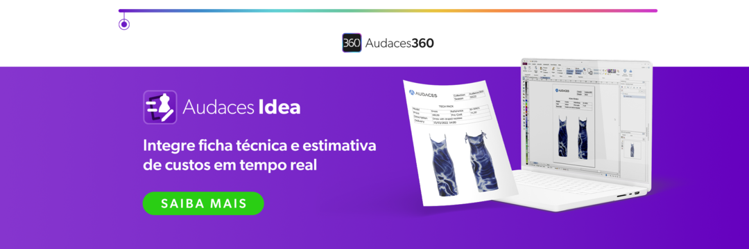 Integre ficha técnica e estimativa de custos em tempo real com Audaces Idea.