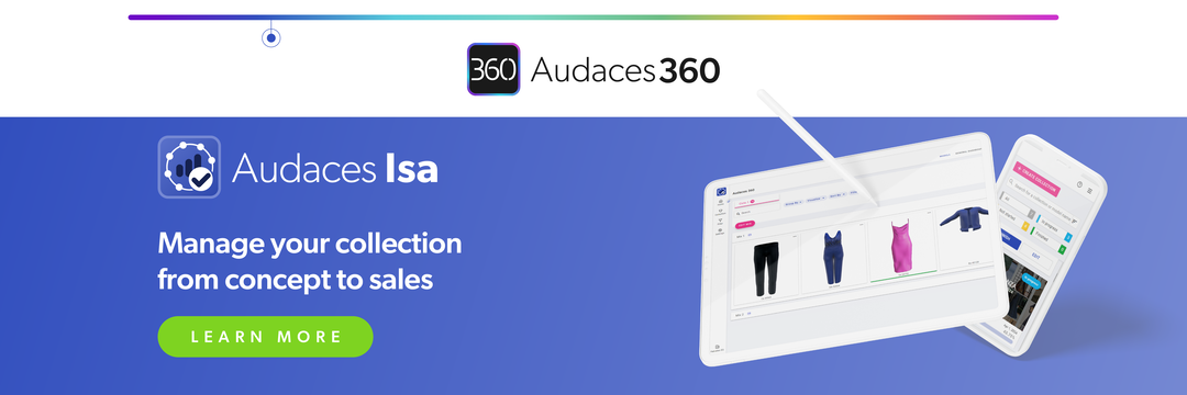 Manage your collection from concept to sales with Audaces Isa.