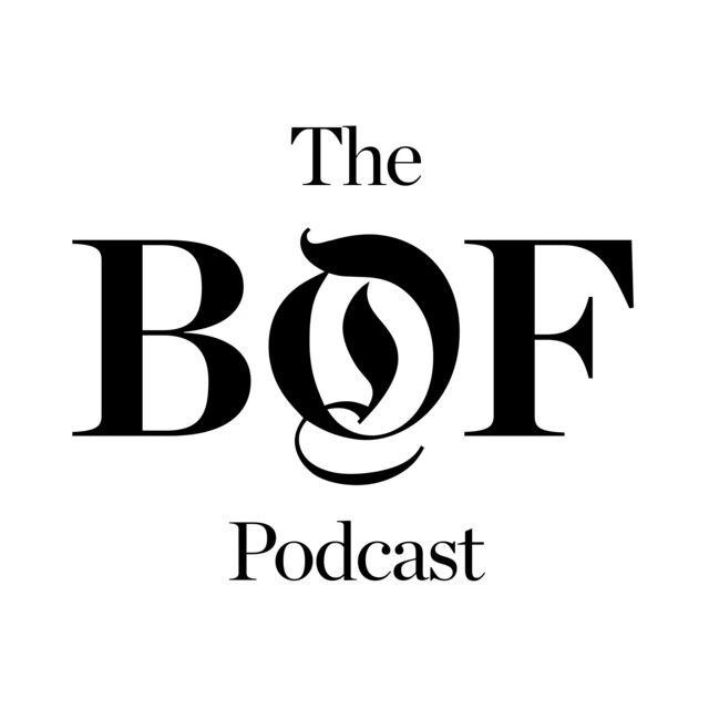 Fashion podcast: The Business of Fashion Podcast